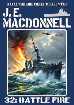 Cover Battle Fire (A World War 2 Naval Adventure) (eBook, ePUB)