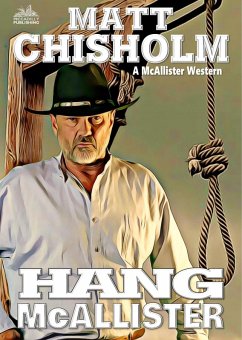 Cover Hang McAllister (A Rem McAllister Western) (eBook, ePUB)
