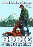 Bodie 11: The Guns of Sorrow (A Bodie the Stalker Western) (eBook, ePUB)