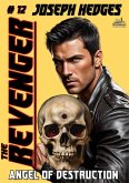 The Revenger 12: Angel of Destruction (eBook, ePUB)