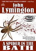 A Spider in the Bath (The John Lymington SciFi/Horror Library #17) (eBook, ePUB)