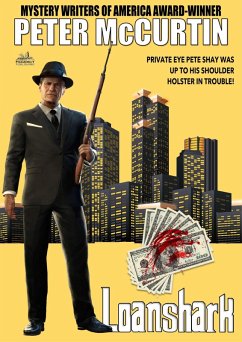 Cover Loanshark (Peter McCurtin Crime Chronicles Book 1) (eBook, ePUB)
