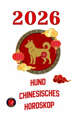 Cover Hund Chinesisches Horoskop 2026 (eBook, ePUB)
