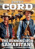 Long Jim and Windy #3: The Running Iron Samaritans (eBook, ePUB)