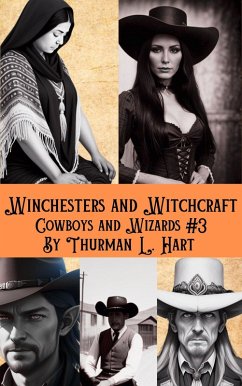 Cover Winchesters and Witchcraft (Cowboys and Wizards, #3) (eBook, ePUB)