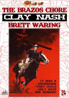 Cover Clay Nash 24: The Brazos Chore (eBook, ePUB)