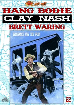 Cover Clay Nash 22: Hang Bodie (eBook, ePUB)