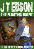 The Floating Outfit 51: Ole Devil's Hands And Feet (eBook, ePUB)