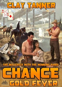 Chance 11: Gold Fever (eBook, ePUB) - Tanner, Clay