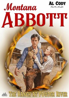 Cover Montana Abbott 4: The Ranch at Powder River (eBook, ePUB)