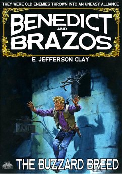 Cover Benedict and Brazos 17: The Buzzard Breed (eBook, ePUB)