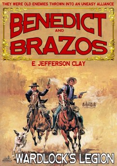 Cover Benedict and Brazos 13: Wardlock's Legion (eBook, ePUB)