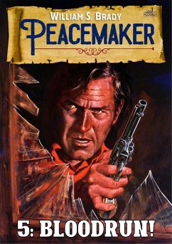 Cover Bloodrun! (A Peacemaker Western #5) (eBook, ePUB)
