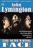 The Screaming Face (The John Lymington Scifi/Horror Library #6) (eBook, ePUB)