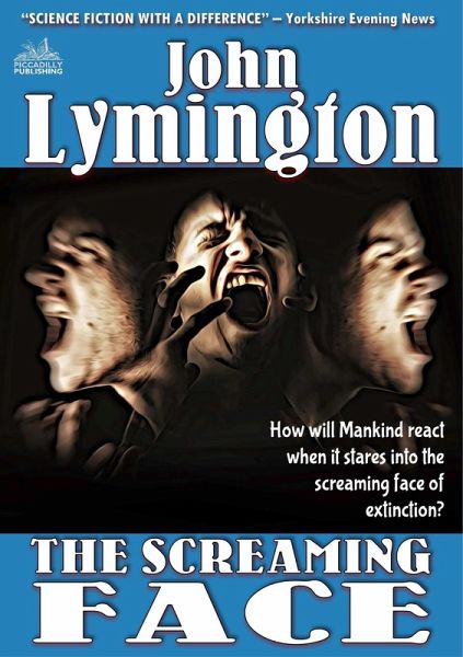 The Screaming Face (The John Lymington Scifi/Horror Library #6) (eBook, ePUB)