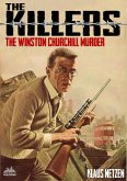The Killers 02: The Winston Churchill Murder (eBook, ePUB)