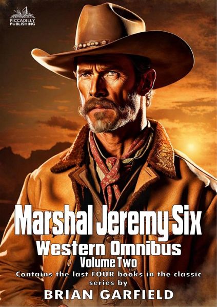 Marshal Jeremy Six Western Omnibus Volume Two (eBook, ePUB)