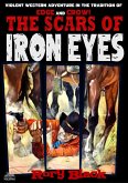 The Scars of Iron Eyes (eBook, ePUB) The Scars of Iron Eyes (eBook, ePUB)