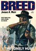 The Lonely Hunt (Breed, #1) (eBook, ePUB)