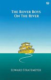 The Rover Boys On The River