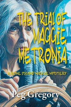 Cover The Trial of Maggie Metronia