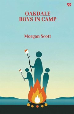 Oakdale Boys In Camp - Scott, Morgan