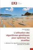 L'utilisation des algorithmes génétiques pour optimiser les stratifies