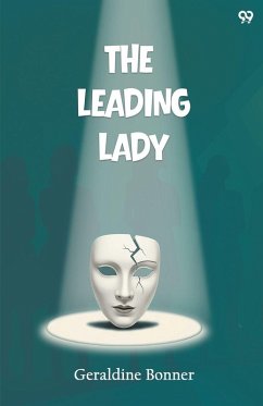 The Leading Lady - Bonner, Geraldine
