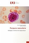 Purpura vasculaire Purpura vasculaire