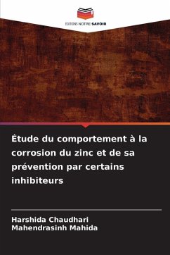 Cover Étude du comportement à la corrosion du zinc et de sa prévention par certains inhibiteurs