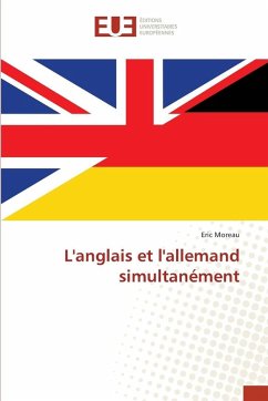 L'anglais et l'allemand simultanément - Moreau, Eric L'anglais et l'allemand simultanément - Moreau, Eric