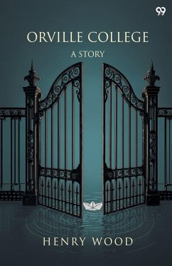 Cover Orville College A Story