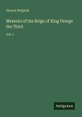 Memoirs of the Reign of King George the Third Memoirs of the Reign of King George the Third