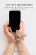 Offline On Purpose - Bild 1