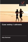 Czas wolny i zdrowie