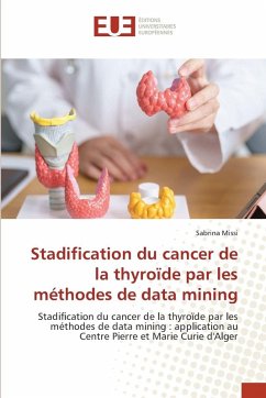 Stadification du cancer de la thyroïde par les méthodes de data mining - Missi, Sabrina