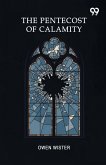 The Pentecost Of Calamity