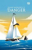 Frank Merriwell's Danger