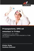 Propagazione, EMS ed emostasi in Tridax