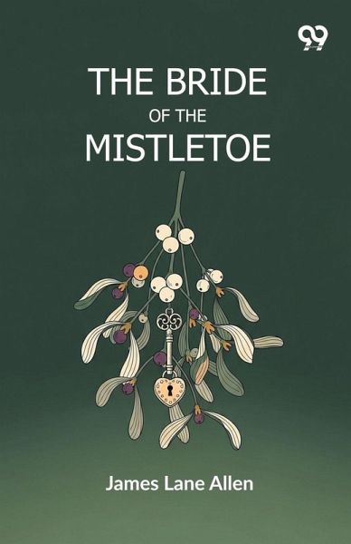 The Bride Of The Mistletoe