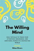 The Willing Mind