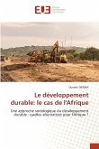 Le développement durable: le cas de l'Afrique