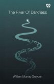 The River Of Darkness