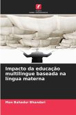 Impacto da educação multilingue baseada na língua materna Impacto da educação multilingue baseada na língua materna