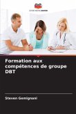 Formation aux compétences de groupe DBT Formation aux compétences de groupe DBT