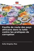 Feuille de route des pays africains dans la lutte contre les pratiques de corruption
