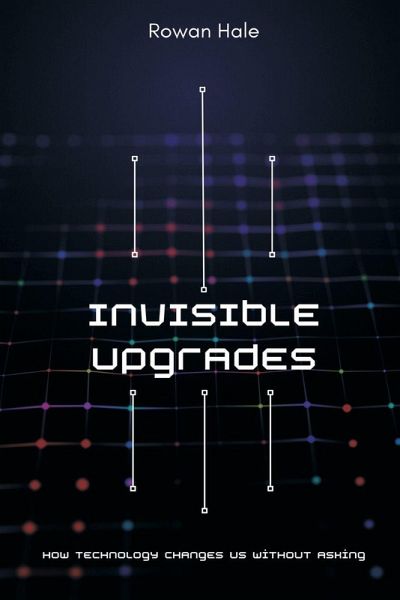 Invisible Upgrades
