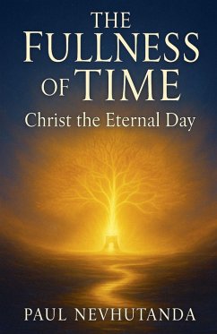 The Fullness of Time - Nevhutanda, Paul