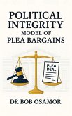 POLITICAL INTEGRITY MODEL OF PLEA BARGAINS
