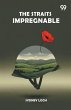 The Straits Impregnable - Bild 1
